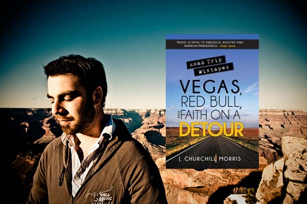 Book Road Trip Mixtapes Vegas Red Bull Faith On a Detour Churchill Morris At Rocking Gods House