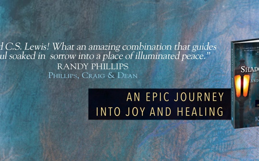 Shadowlands and Songs of Light: An Epic Journey into Joy and Healing