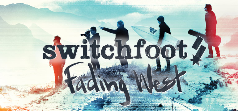 Switchfoot Fading West At Rocking Gods House