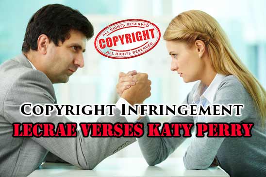 Copyright Infringement Katy Perry Verses Lecrae