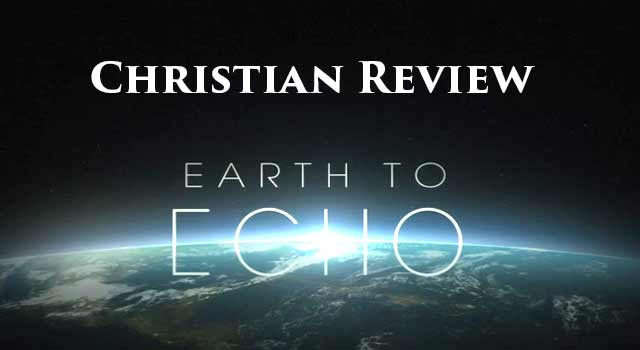 Earth To Echo Christian Movie Review