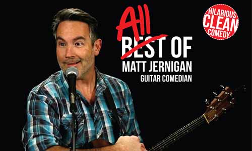 Matt Jernigan Guitar Comedian — Christian Man, Clean Comedy!