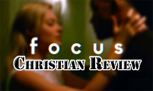 Will Smith in "Focus" – Christian Movie Review