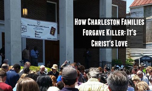 How Charleston Families Forgave Killer: It's Christ's Love