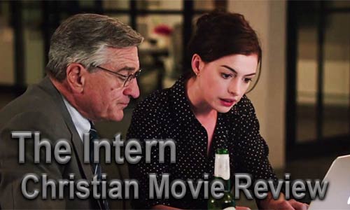 The Intern – Christian Movie Review
