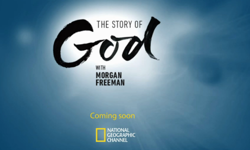 Morgan Freeman Interview: New Series ‘The Story of God’ on National Geographic Channel