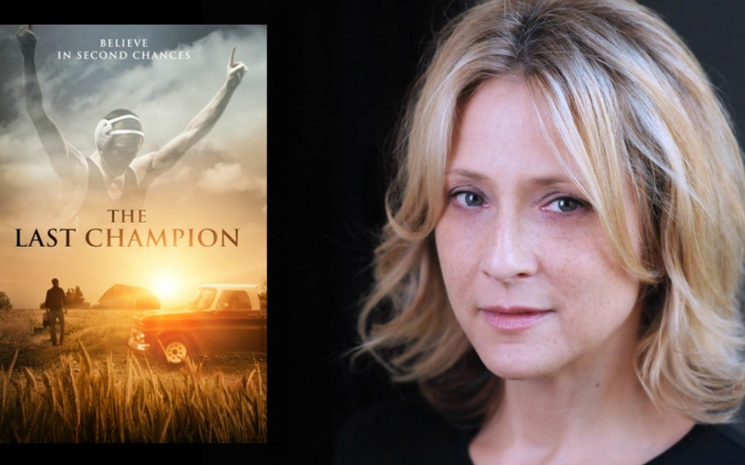 Hallie Todd to Star in Feature Film ‘The Last Champion’