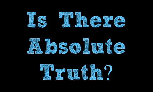 Is There Absolute Truth?