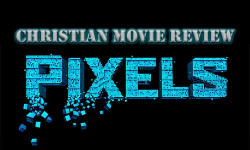 Pixels – Christian Movie Review